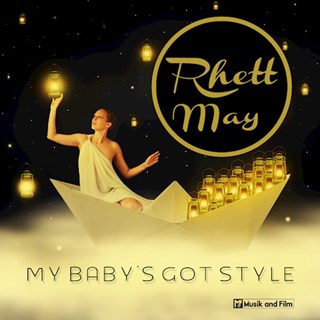 My Babys Got Style by Rhett May Download