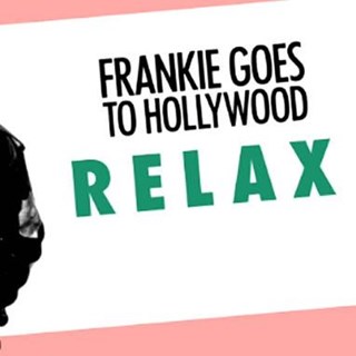 Relax by Frankie Goes To Hollywood Download