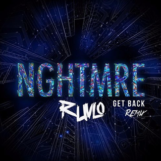 Get Back by Nghtmre Download