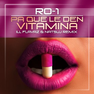 Pa Que Le Den Vitamina by Ro 1 Download