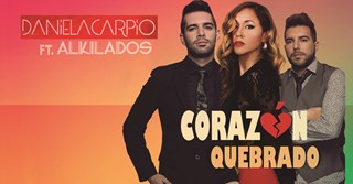 Corazon Quebrado by Daniela Carpio ft Alkilados Download