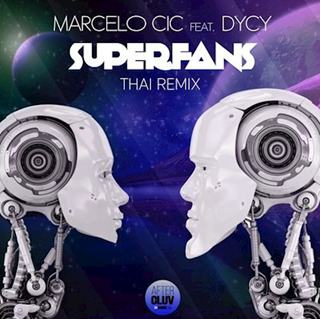 Superfans by Marcelo Cic ft Dycy Download