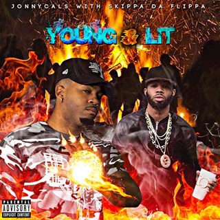 Young & Lit by Jonny Cals ft Skippa Da Flippa Download