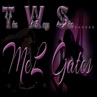 The Way She by Mel Gates Download