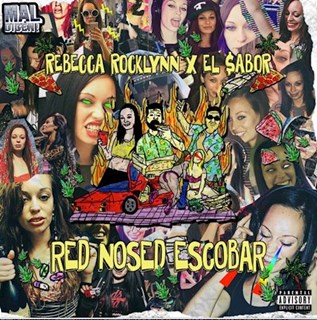 Red Nosed Escobar by Rebecca Rocklynn & El Sabor Download