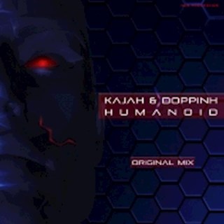 Humanoid by Kajah & Doppin H Download