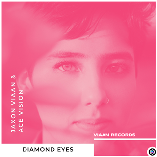 Diamond Eyes by Jaxon Viaan & Ace Vision Download