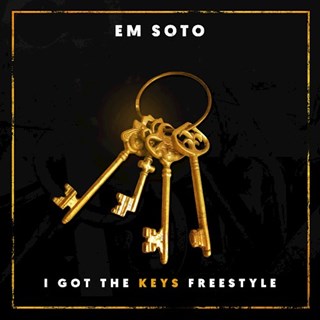 I Got The Keys by Em Soto Download
