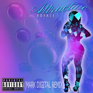 Attractive by Royale Download
