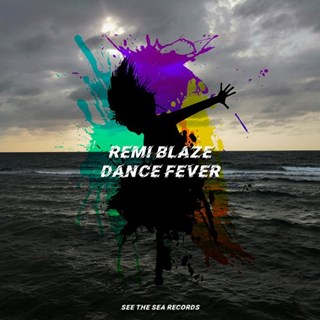 Dance Fever by Remi Blaze Download