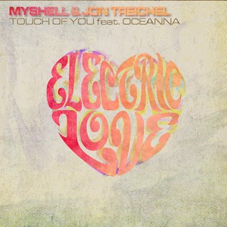 Touch Of You by Myshell & Jon Treichel ft Oceanna Download