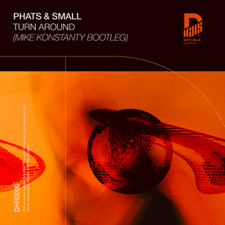 Turn Around by Phats & Small Download