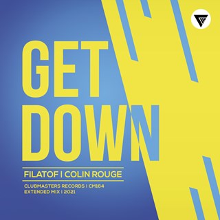 Get Down by Filatof & Colin Rouge Download