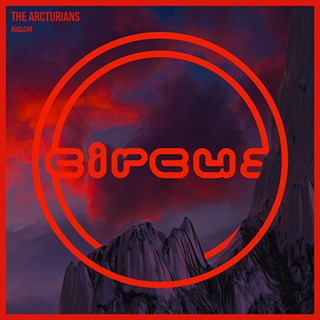 Nuclear by The Arcturians Download