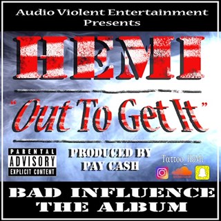 Out To Get It by Hemi Download