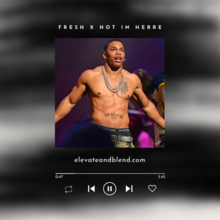 Hot In Herre X Fresh by Nelly X Kool & The Gang Download