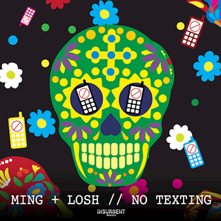 No Texting by Ming & Losh Download