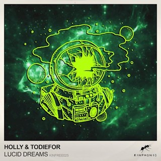 Lucid Dreams by Holly & Todiefor Download