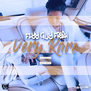 Very Rare by Flyy Guy Fresh Download