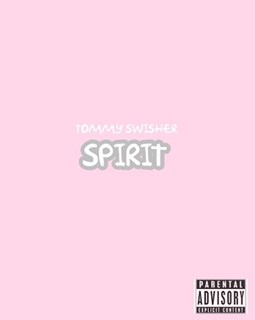 Spirit by Tommy Swisher Download