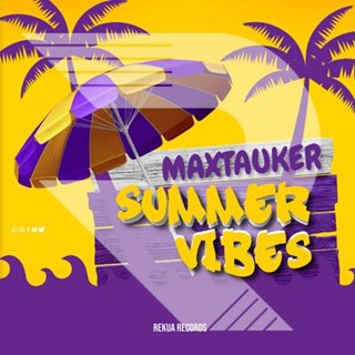 Summer Vibes by Maxtauker Download