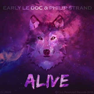 Alive by Early Le Doc & Philip Strand Download