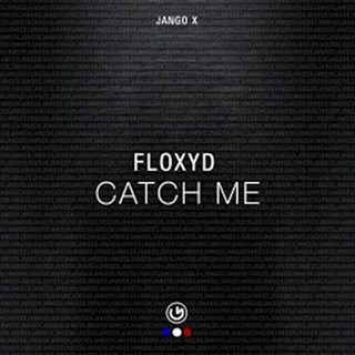 Catch Me by Floxyd Download