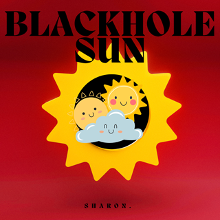 Black Hole Sun by Sharon, All Caps Followed By A Dot Download