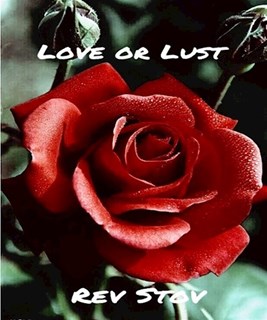 Love Or Lust by Rev Stov Download