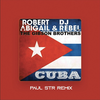 Cuba by Robert Abigail & DJ Rebel Download