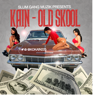 Old Skool by Kain Download