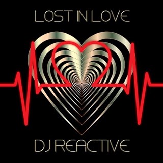 Lost In Love by DJ Reactive Download