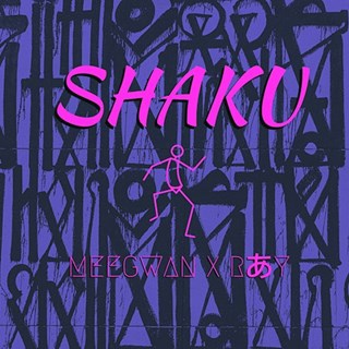 Shaku by Meegwan Download