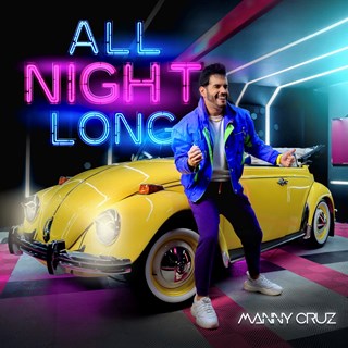 All Night Long by Manny Cruz Download