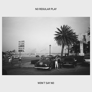 Wont Say No by No Regular Play ft John Camp Master Download
