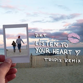 Listen To Your Heart by Dht Download