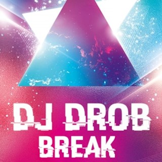 Break by DJ Drob Download