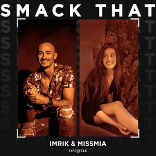 Smack That by Imrik & Missmia Download