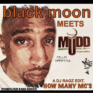 How Many Emcees Must Get Dissed by Black Moon X Mudd Of The Jazz Addixx Download