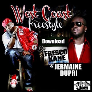 West Coast Freestyle by Fresco Kane & Jermaine Dupri Download