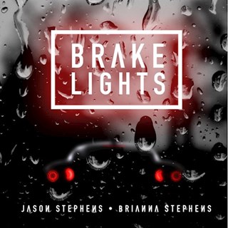 Brake Lights by Jason Stephens ft Brianna Stephens Download