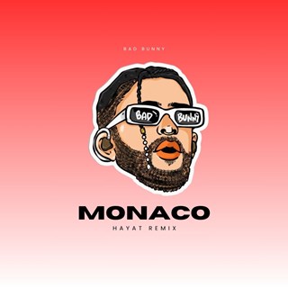 Monaco by Bad Bunny Download