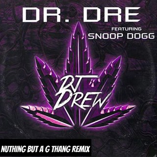 G Thang by Dr Dre X Snoop Dogg Download