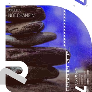 Not Changin by Angelus Download