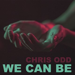 We Can Be by Chris Odd Download