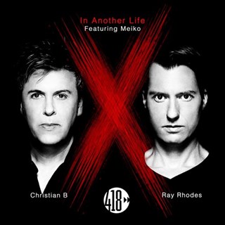 In Another Life by Christian B, Ray Rhodes ft Meiko Download