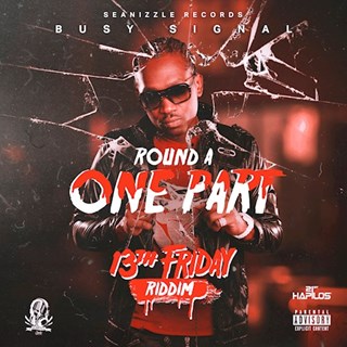 Round A One Part by Busy Signal Download