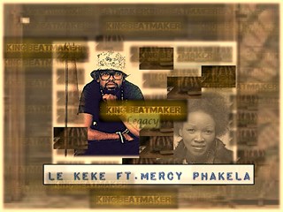 Le Keke by King Beatmaker ft Mercy Phakela Download