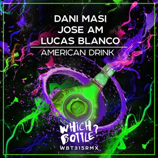 American Drink by Dani Masi, Jose AM & Lucas Blanco Download