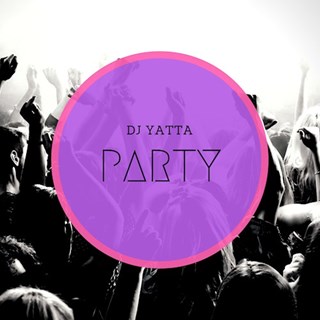 Party by DJ Yatta Download